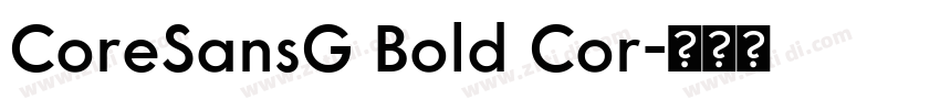 CoreSansG Bold Cor字体转换
